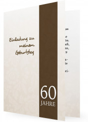 60. Geburtstag, Einladungskarten Brauner Streifen, dezente Blumenornamente