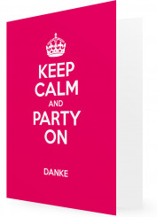 Dankkarte zum Geburtstag gestalten, Keep calm and party on, pink