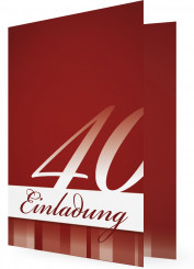 Einladung zum 40. Geburtstag, Rote Vorlagen ohne Bild, große Ziffer im unteren Teil Streifen